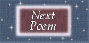 Next Poem (An Angels Kiss)